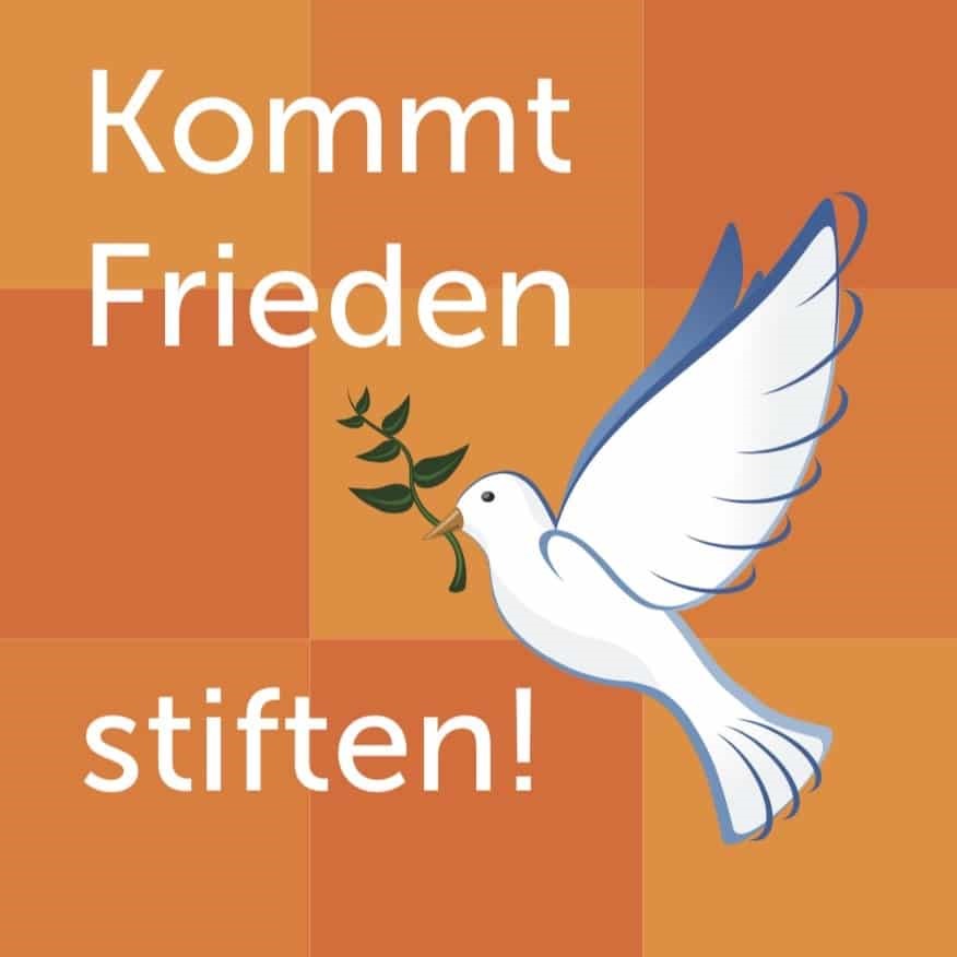 Plakat "Kommt Frieden stiften" mit einer Friedenstaube
