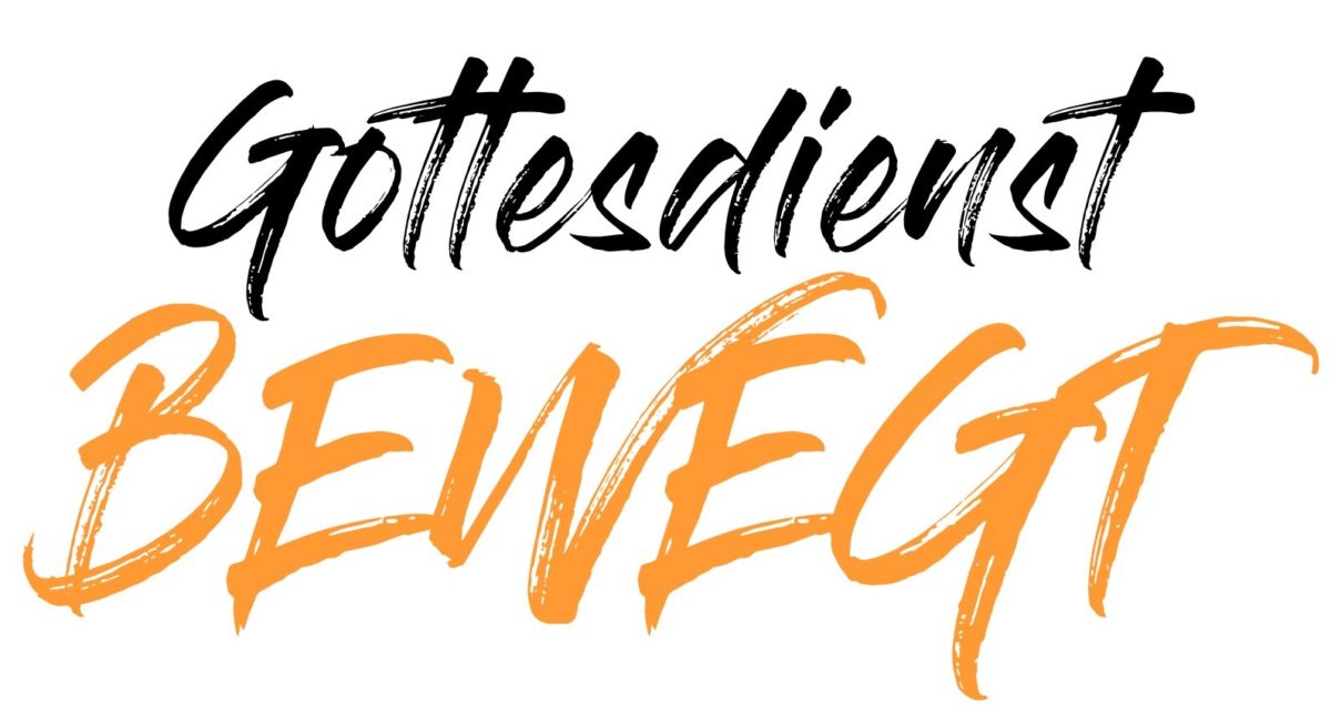 Gottesdienst bewegt