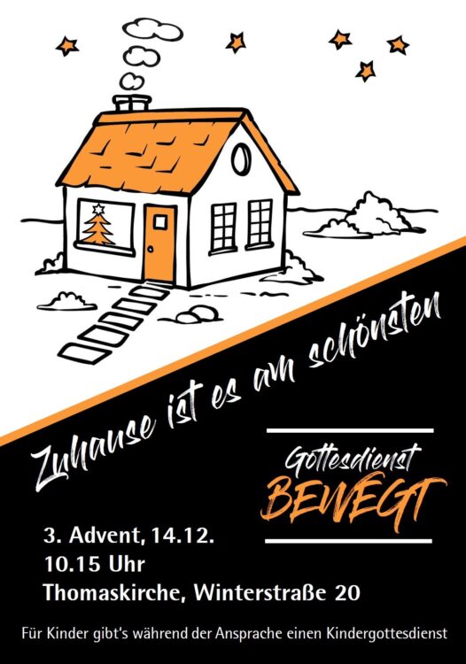 Gottesdienst BEWEGT am 14.12.2025 um 10:15 Uhr in der Thomaskirche zum Thema "Zuhause ist es am schönsten"